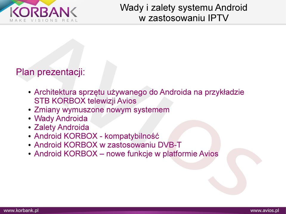 systemem Wady Androida Zalety Androida Android KORBOX -