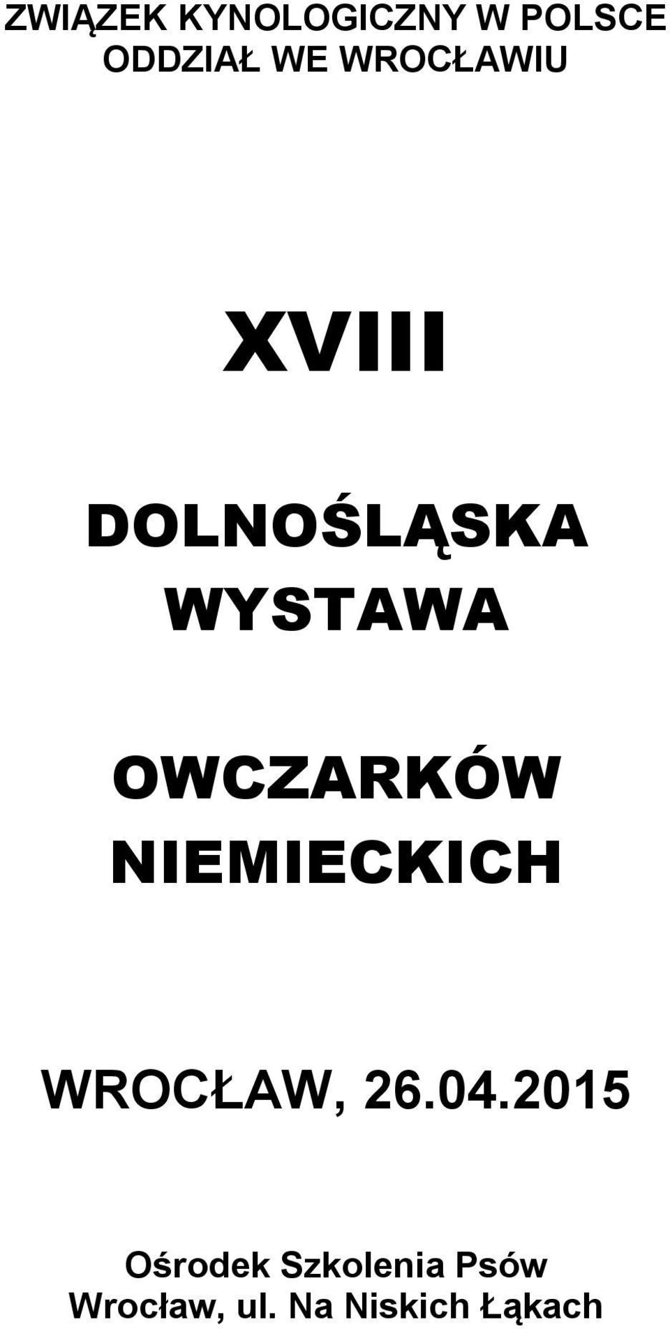 OWCZARKÓW NIEMIECKICH WROCŁAW, 26.04.