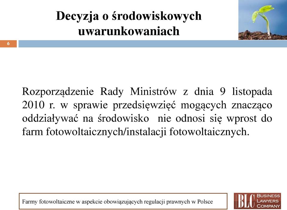 w sprawie przedsięwzięć mogących znacząco oddziaływać na