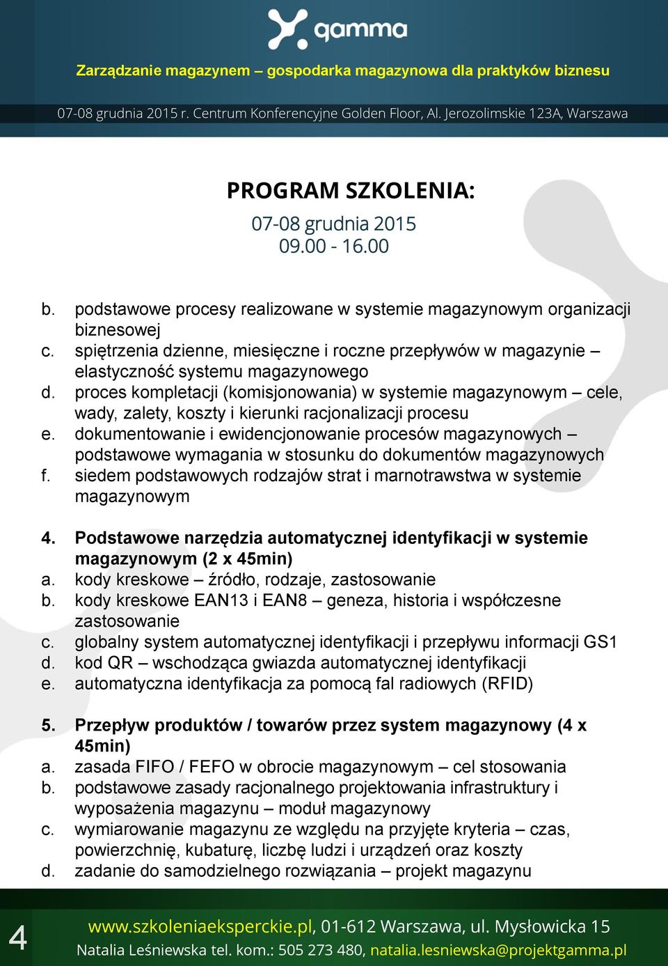 proces kompletacji (komisjonowania) w systemie magazynowym cele, wady, zalety, koszty i kierunki racjonalizacji procesu e.