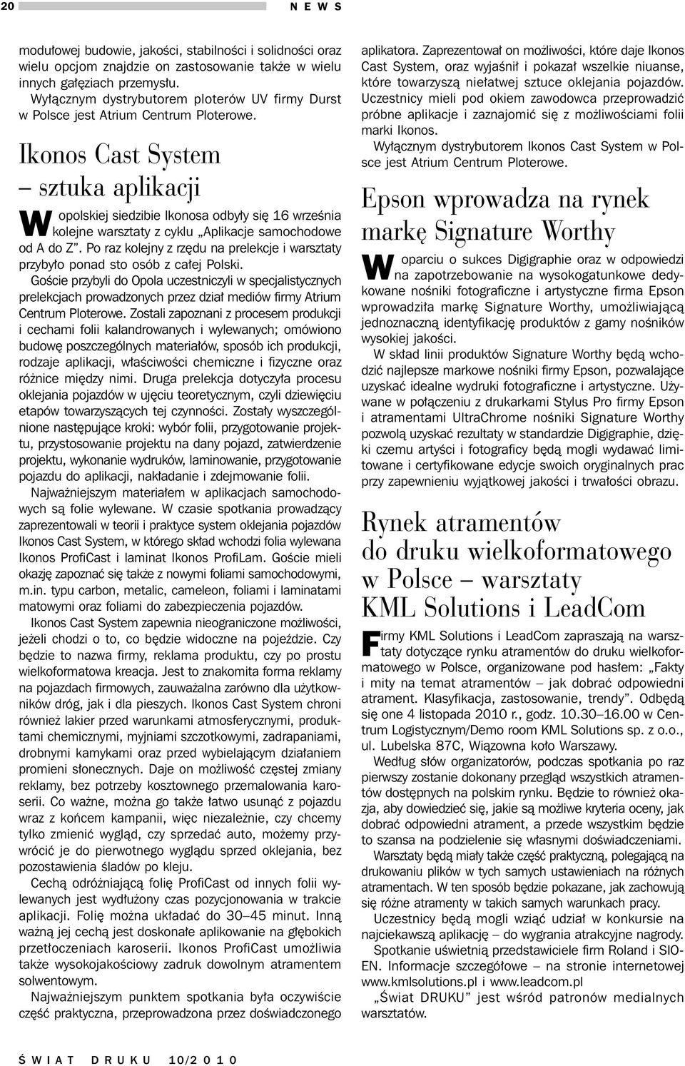 Ikonos Cast System sztuka aplikacji W opolskiej siedzibie Ikonosa odbyły się 16 września kolejne warsztaty z cyklu Aplikacje samochodowe od A do Z.