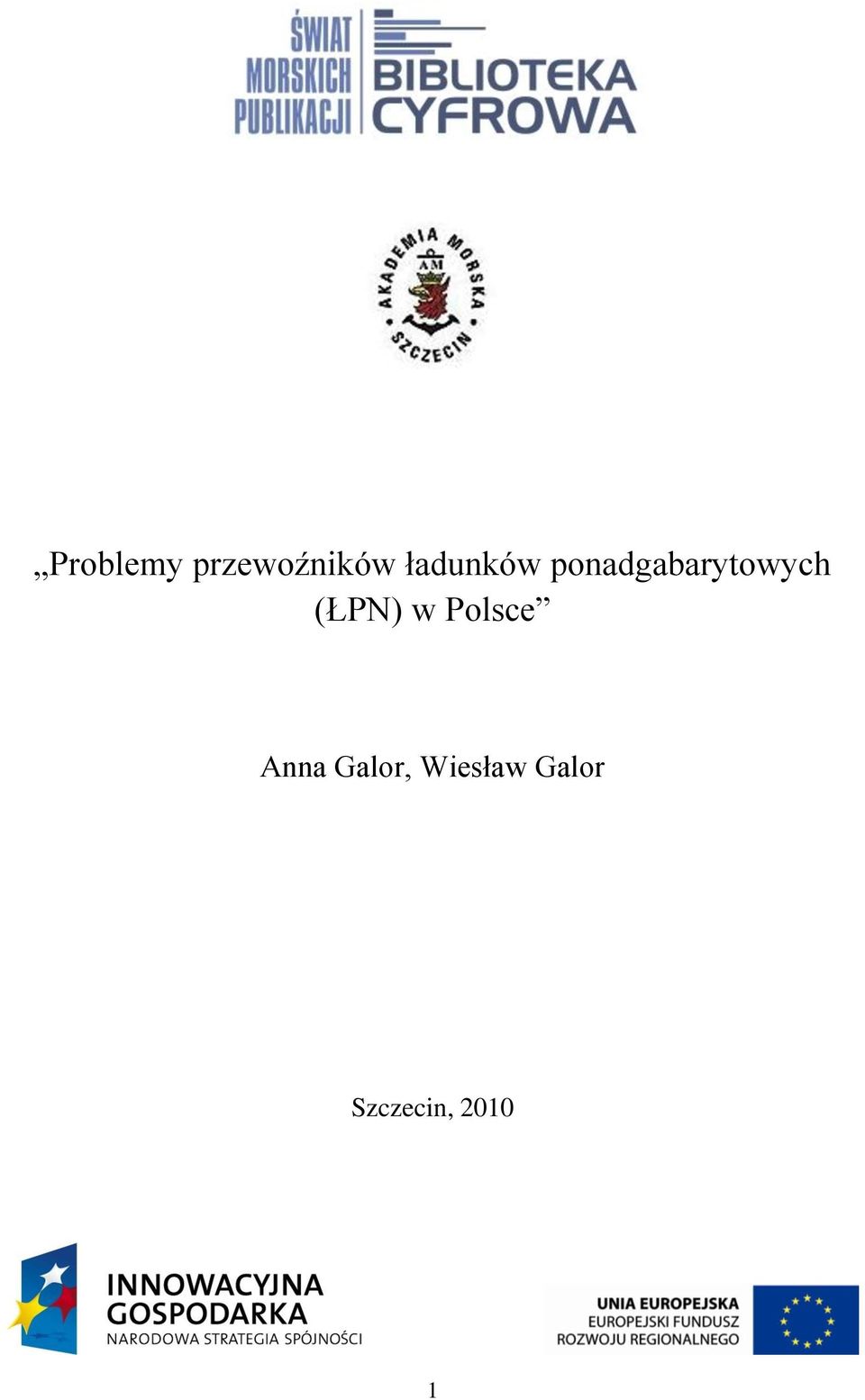 (ŁPN) w Polsce Anna Galor,