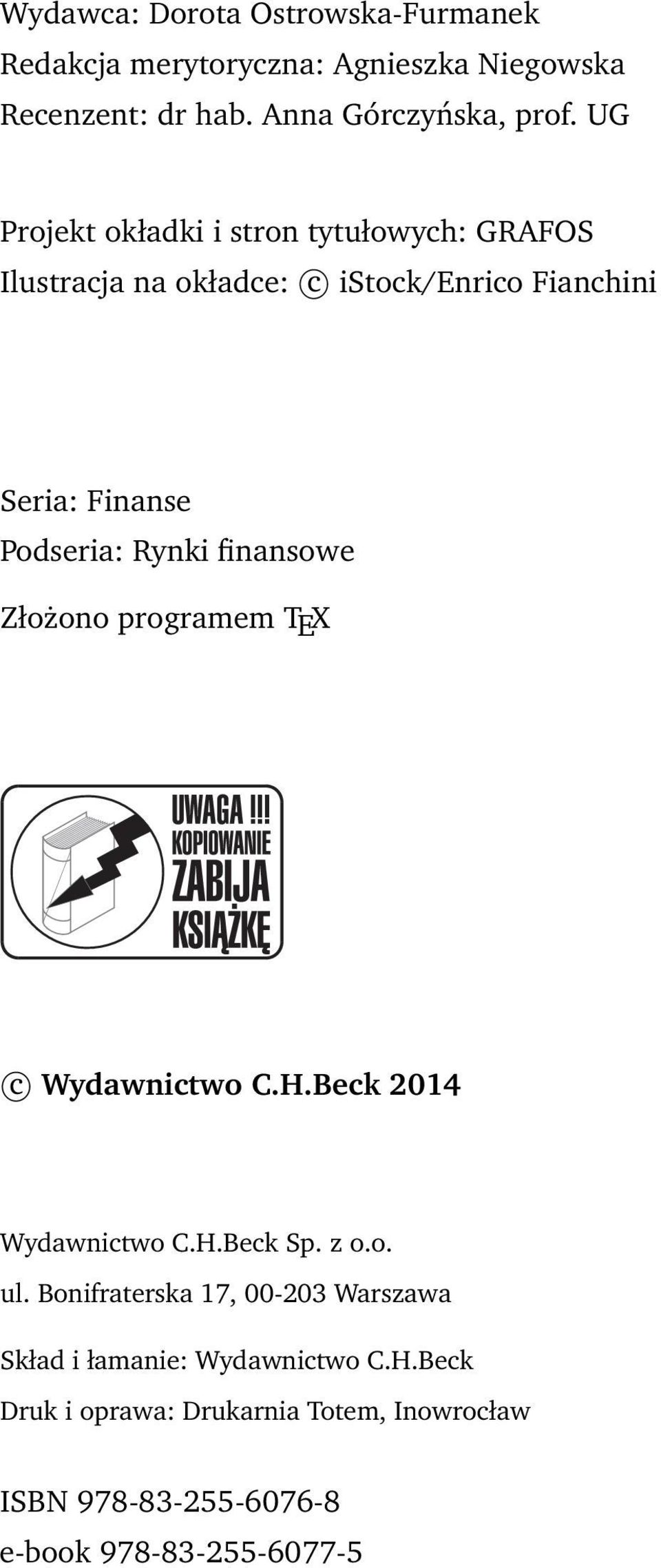 finansowe Złożono programem TEX c Wydawnictwo C.H.Beck 2014 Wydawnictwo C.H.Beck Sp. z o.o. ul.
