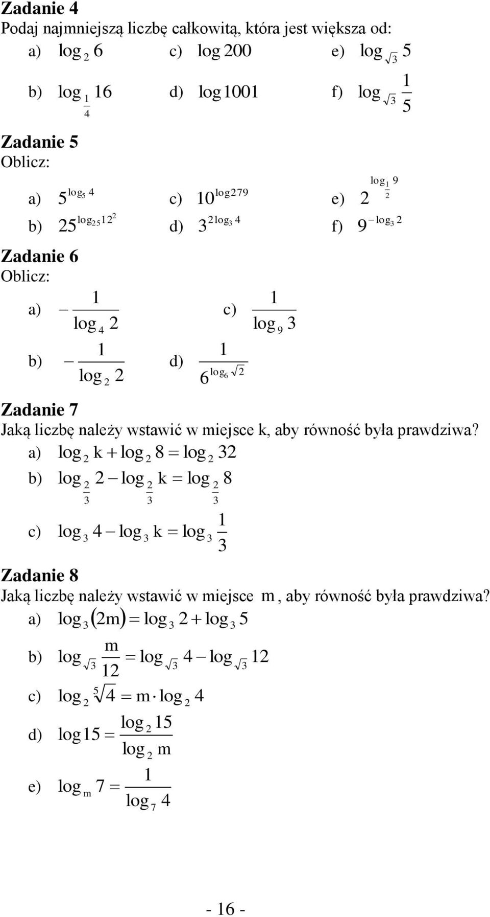 należy wstawić w miejsce k, aby równość była prawdziwa?