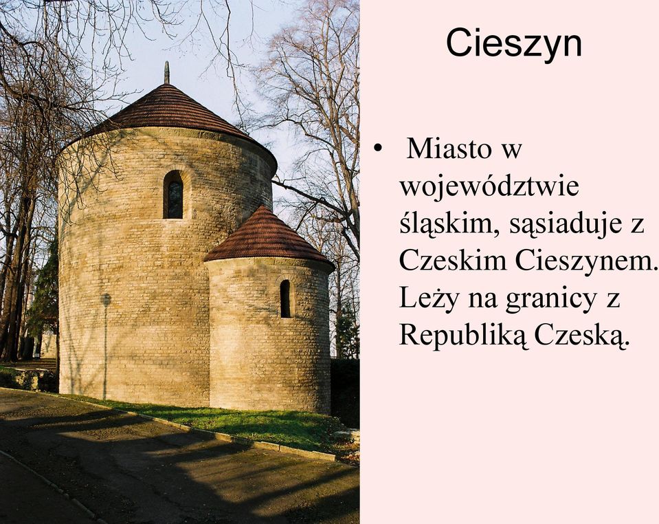 sąsiaduje z Czeskim