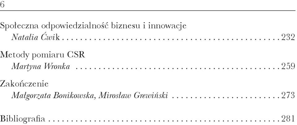 ............................................ 259 Zakończenie Małgorzata Bonikowska, Mirosław Grewiński.