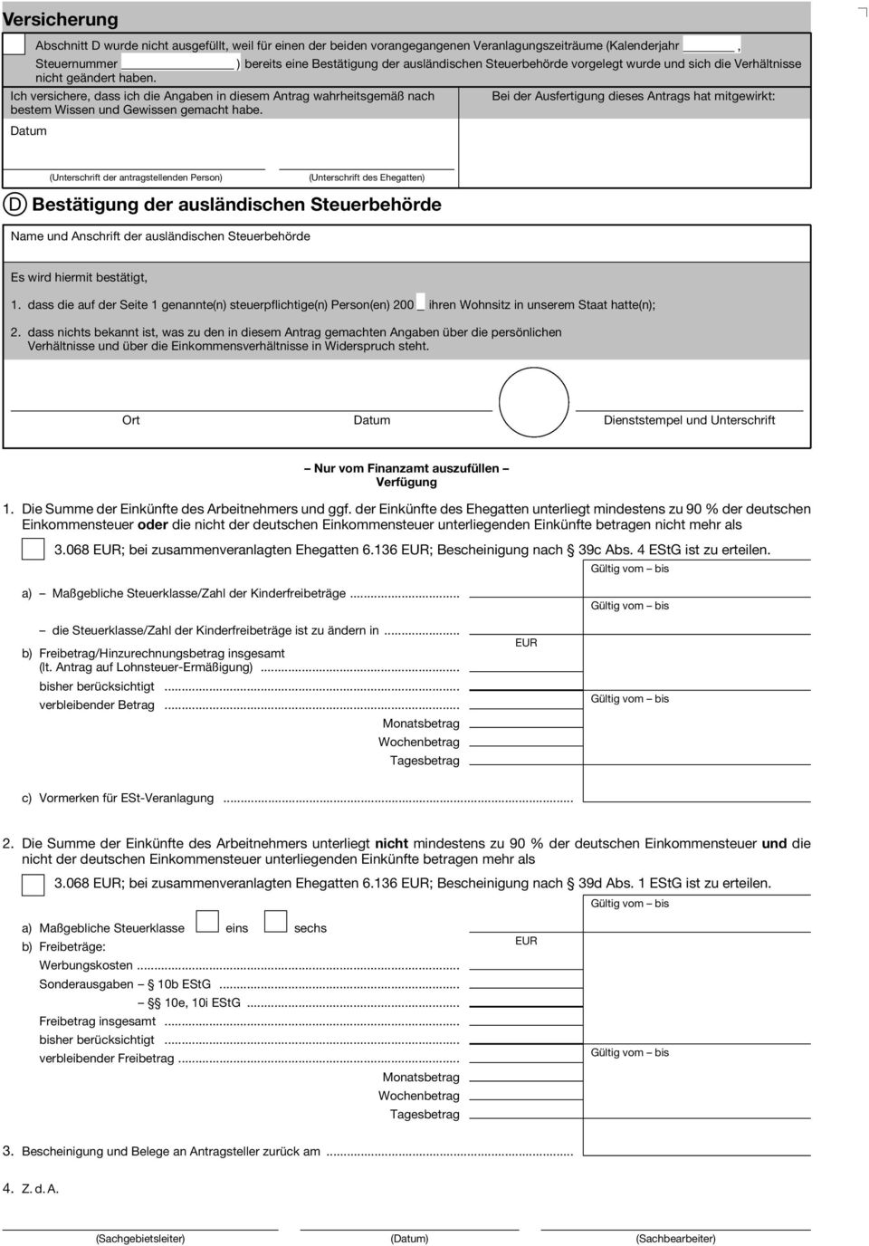 Ich versichere, dass ich die Angaben diesem Antrag ahrheitsgemäß nach Bei der Ausfertigung dieses Antrags hat mitgeirkt: bestem Wissen und Geissen gemacht habe.