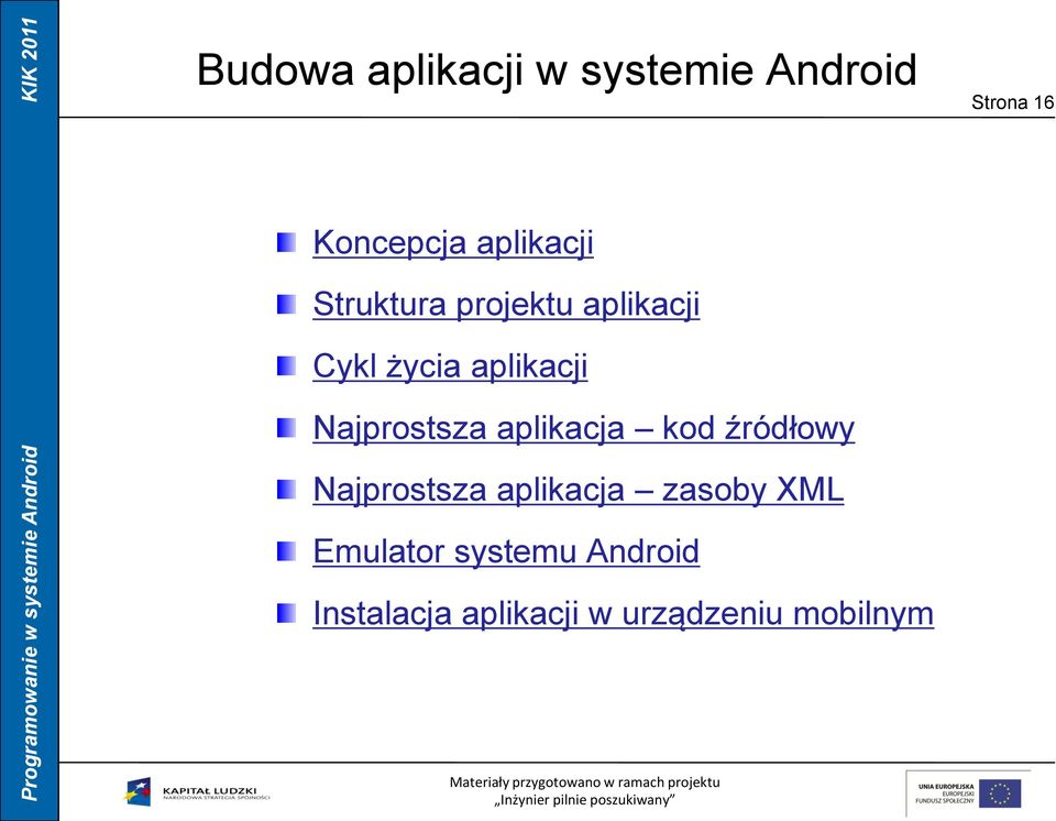 Najprostsza aplikacja kod źródłowy Najprostsza aplikacja