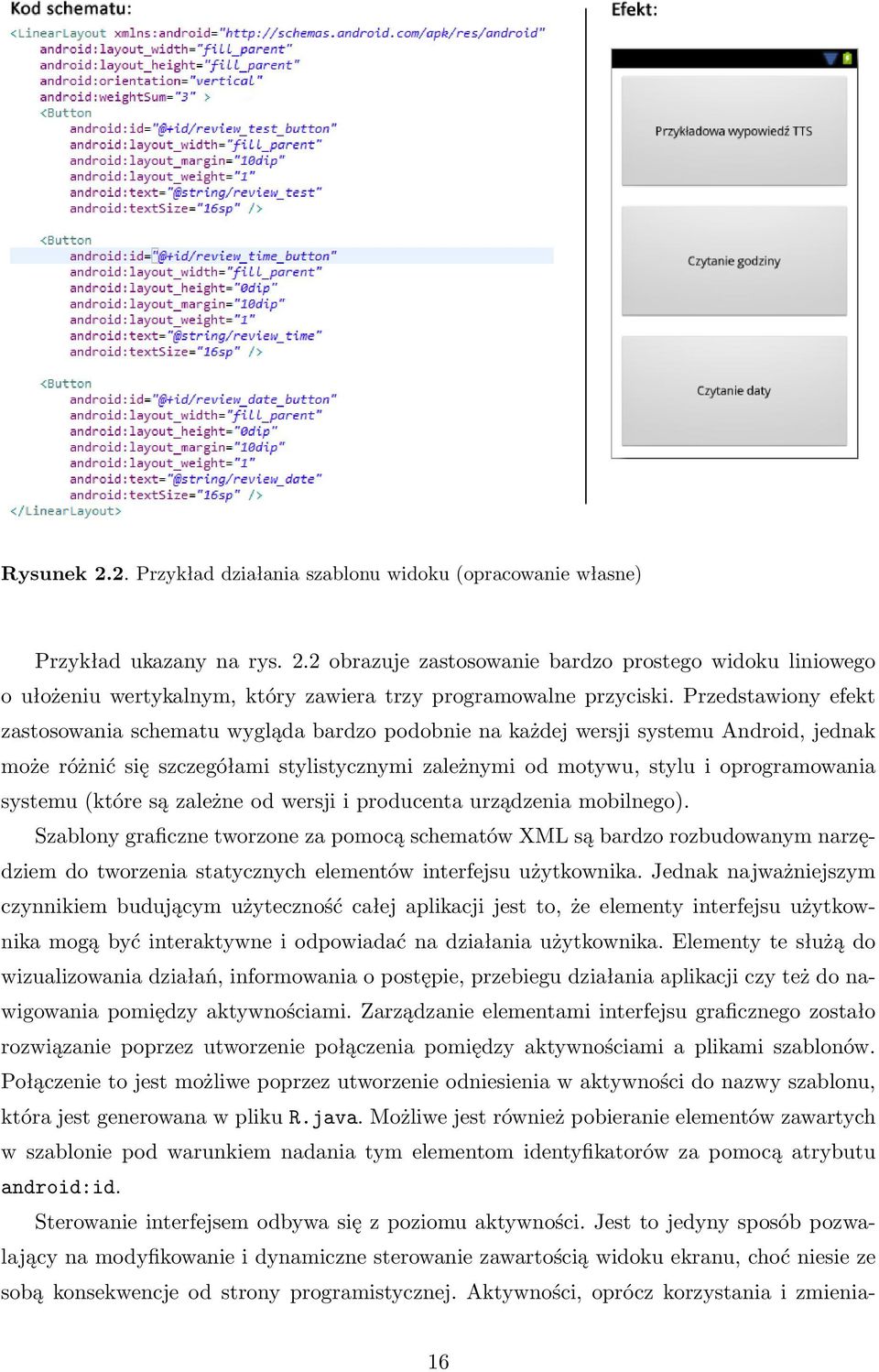 systemu (które są zależne od wersji i producenta urządzenia mobilnego).