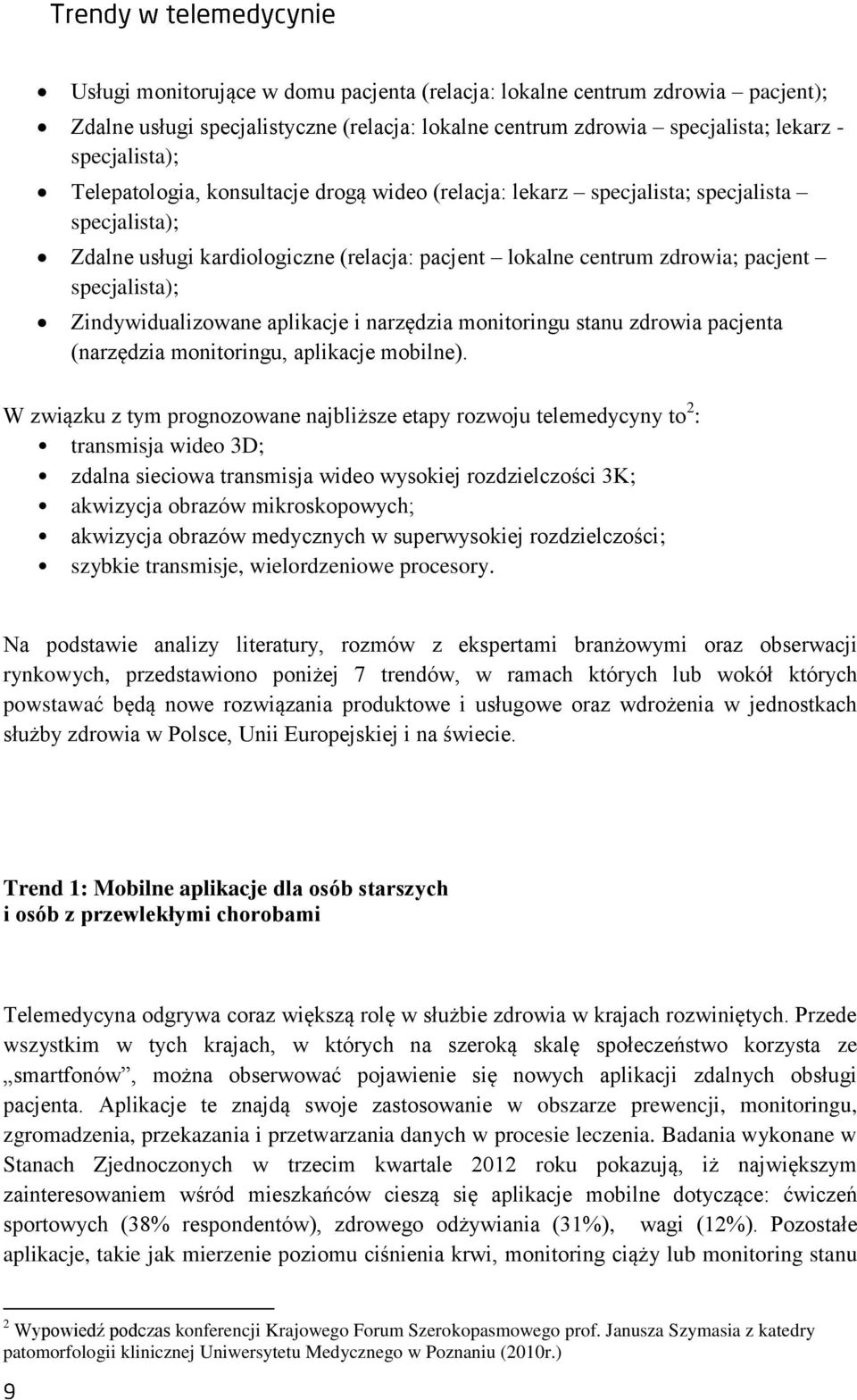 aplikacje i narzędzia monitoringu stanu zdrowia pacjenta (narzędzia monitoringu, aplikacje mobilne).