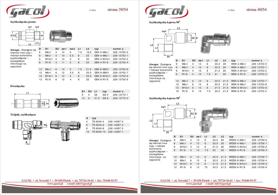 L2 numer z. 9 M6x1 4 10 3 7.5 18.5 GEK-4-M6x1 226-13752-3 9 M8x1 4 10 2.