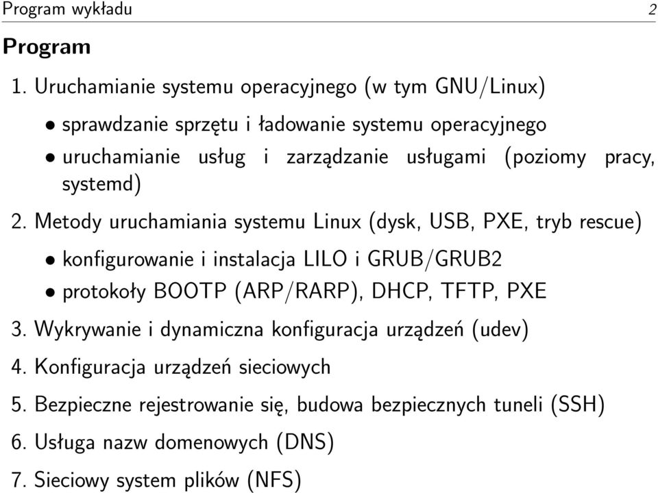 usługami (poziomy pracy, systemd) 2.