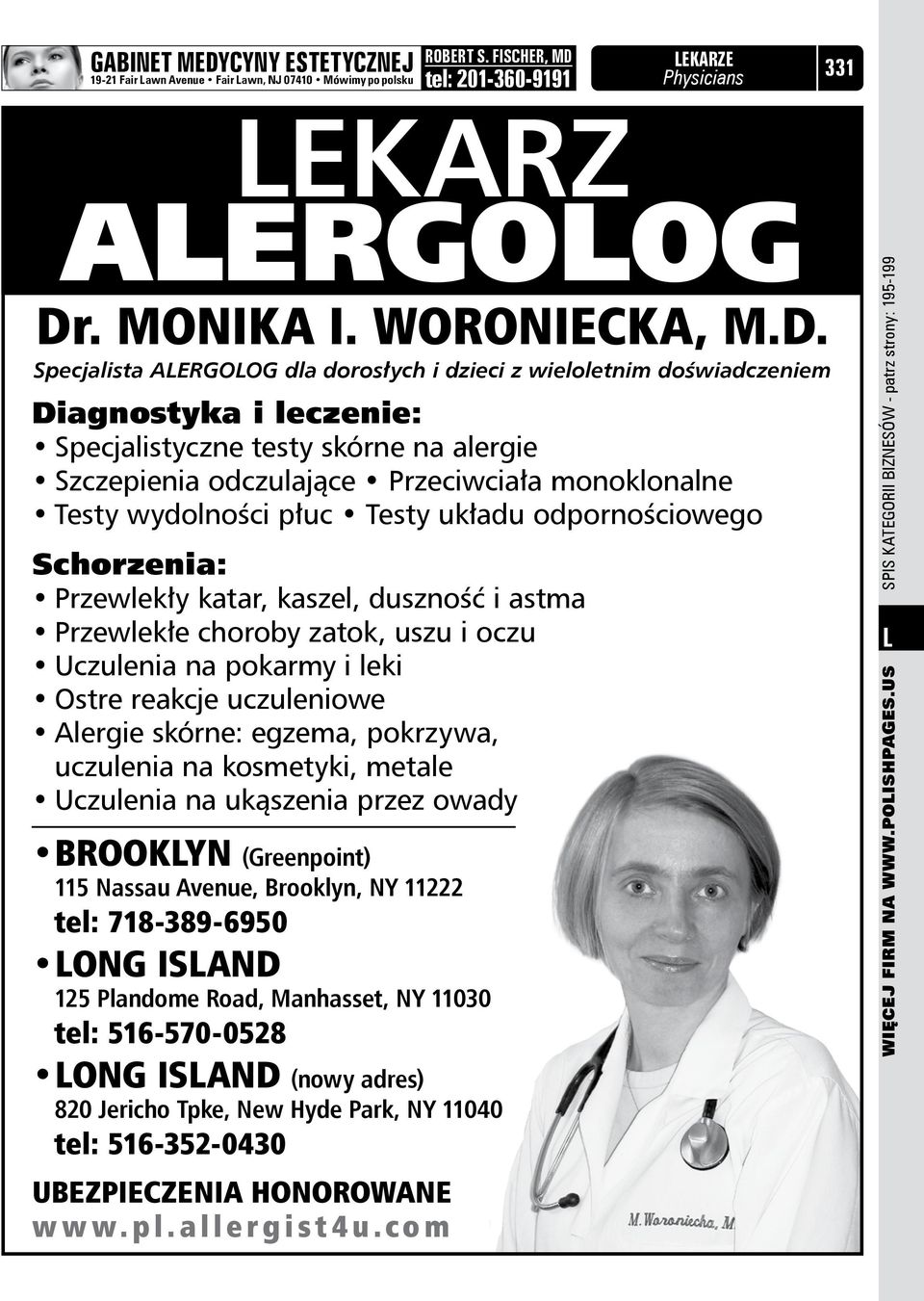 . MONIKA I. WORONIECKA, M.D.