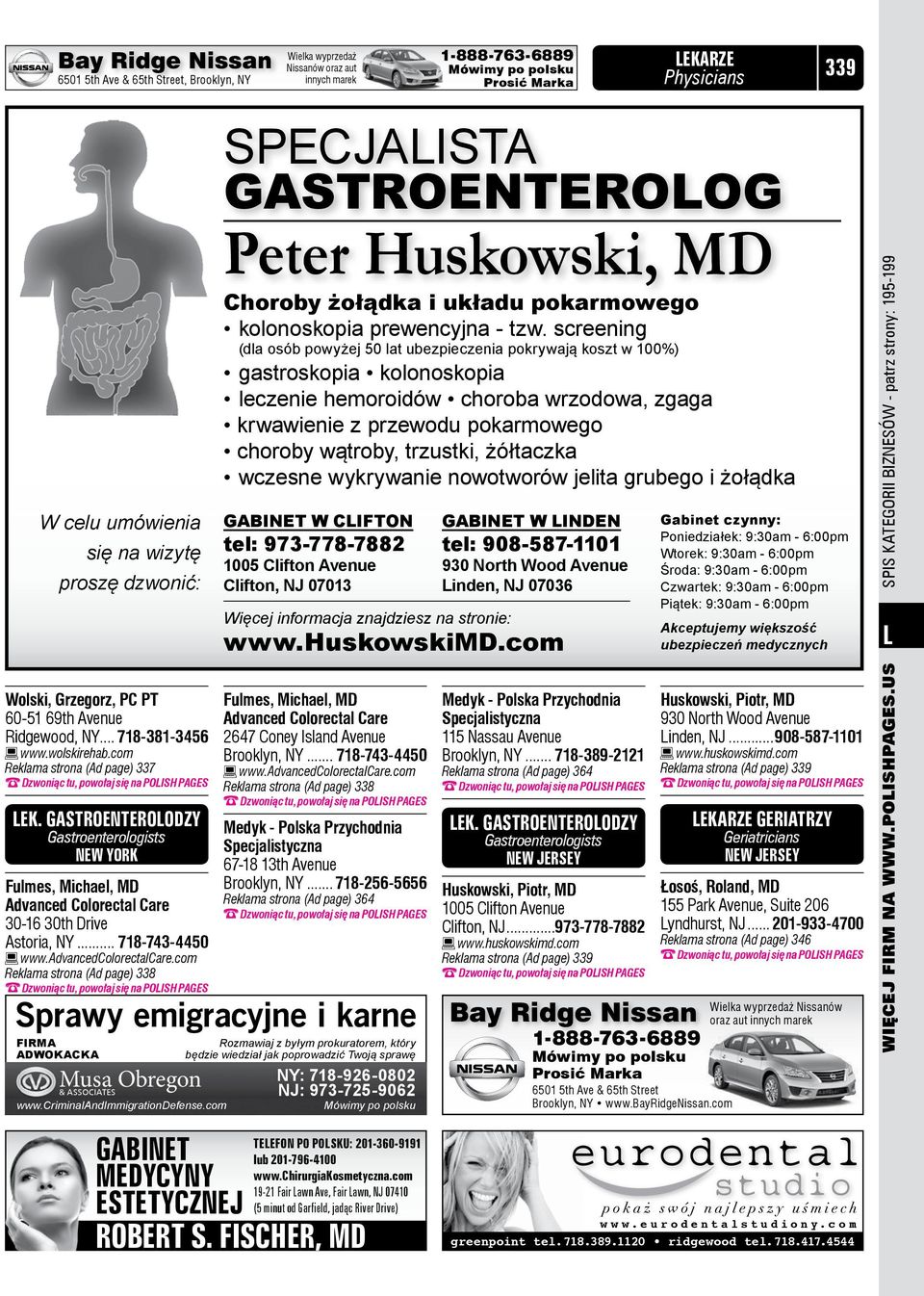 gastroenterolodzy Gastroenterologists New YORK Fulmes, Michael, MD Advanced Colorectal Care 30-16 30th Drive Astoria, NY... 718-743-4450 www.advancedcolorectalcare.