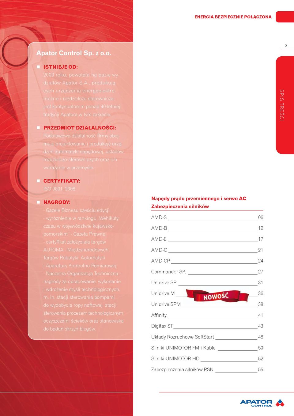 CERTYFIKATY: ISO 9001: 2008 NAGRODY: - Gazele Biznesu sześciu edycji - wyróżnienie w rankingu Wehikuły czasu w województwie kujawskopomorskim - Gazeta Prawna - certyfikat założyciela targów AUTOMA -