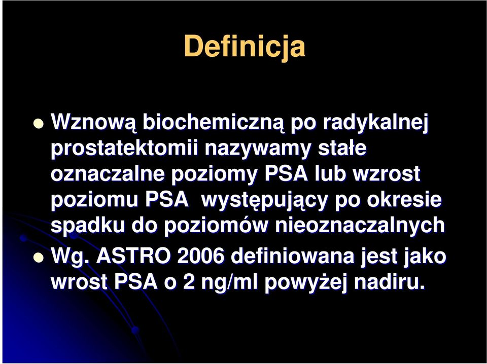 występuj pujący po okresie spadku do poziomów nieoznaczalnych