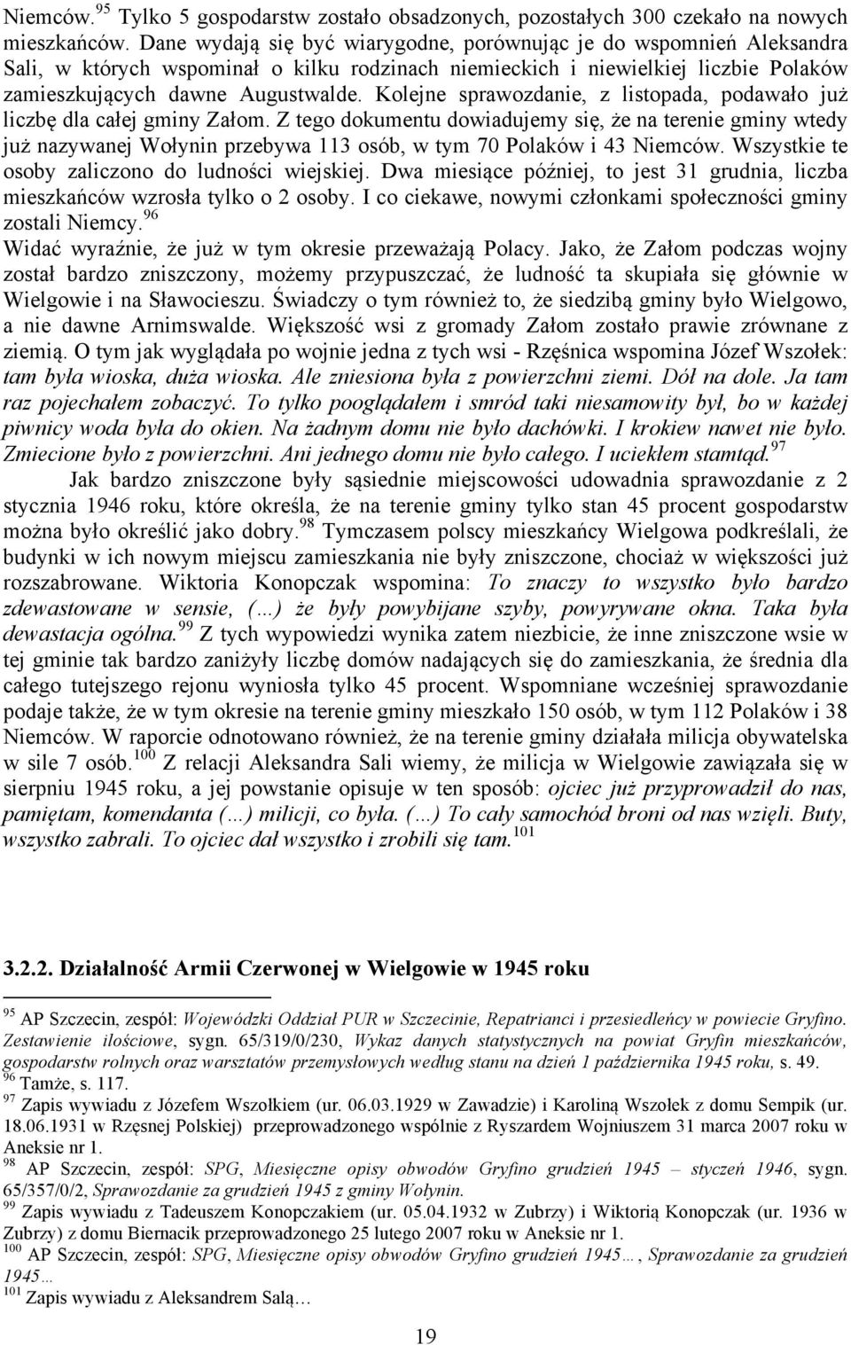 Kolejne sprawozdanie, z listopada, podawało już liczbę dla całej gminy Załom.