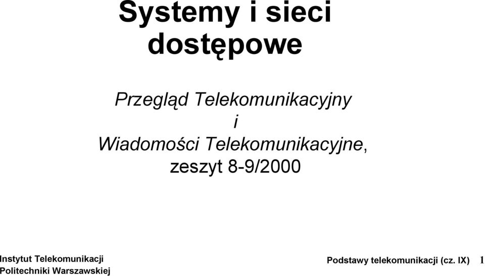 Wiadomości Telekomunikacyjne,