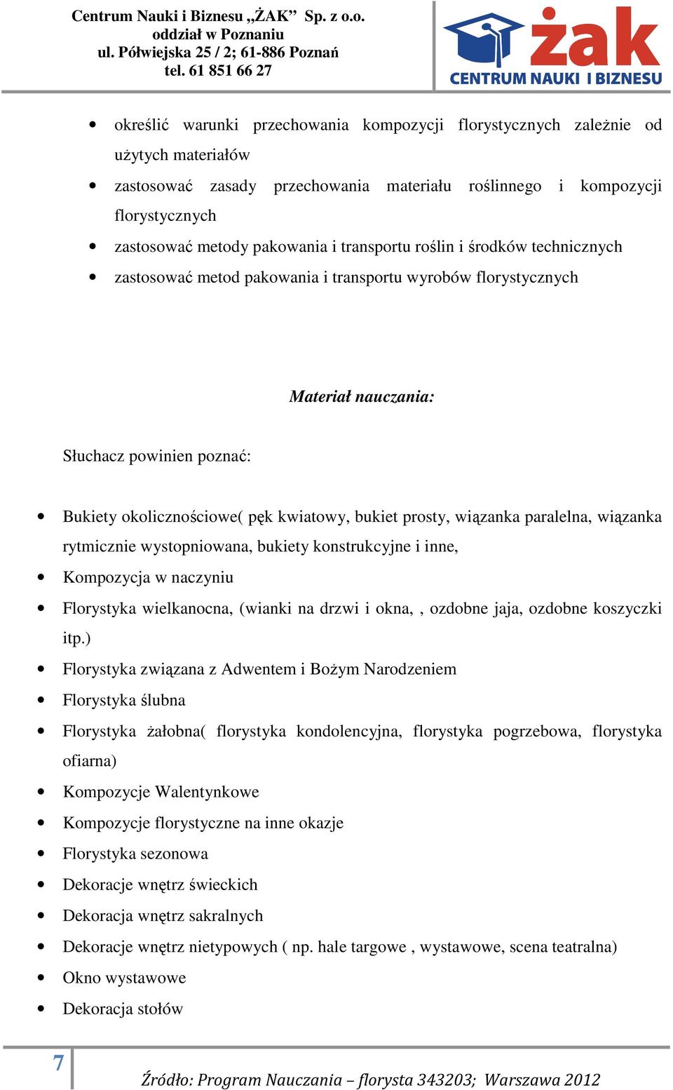 rytmicznie wystopniowana, bukiety konstrukcyjne i inne, Kompozycja w naczyniu Florystyka wielkanocna, (wianki na drzwi i okna,, ozdobne jaja, ozdobne koszyczki itp.