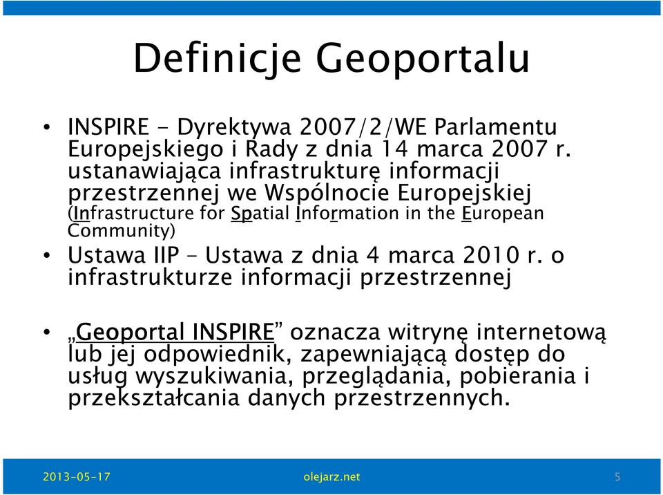 the European Community) Ustawa IIP Ustawa z dnia 4 marca 2010 r.