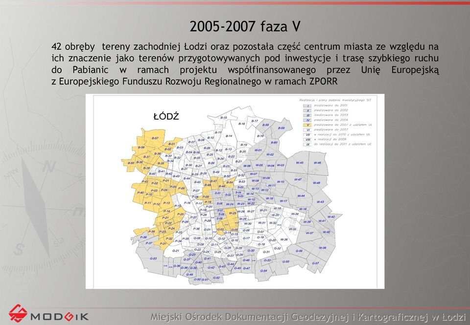 inwestycje i trasę szybkiego ruchu do Pabianic w ramach projektu