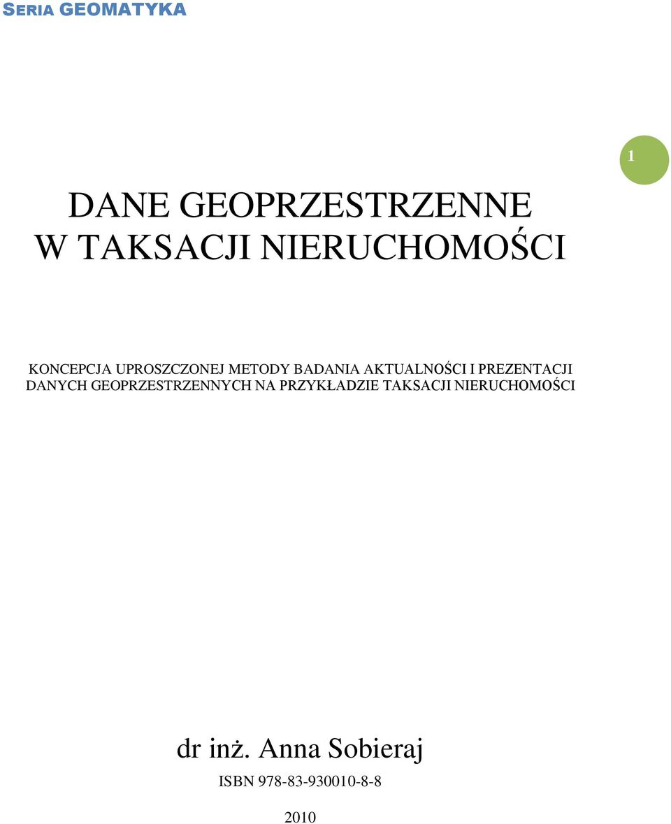 AKTUALNOŚCI I PREZENTACJI DANYCH GEOPRZESTRZENNYCH NA