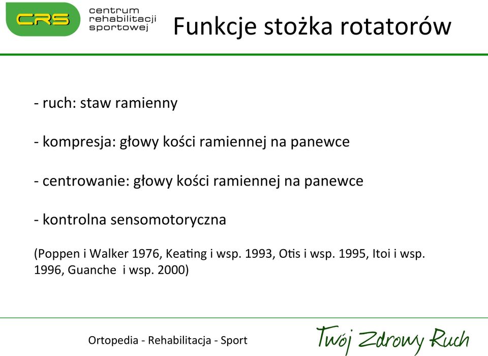 panewce - kontrolna sensomotoryczna (Poppen i Walker 1976, KeaEng