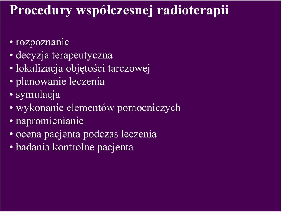 leczenia symulacja wykonanie elementów pomocniczych