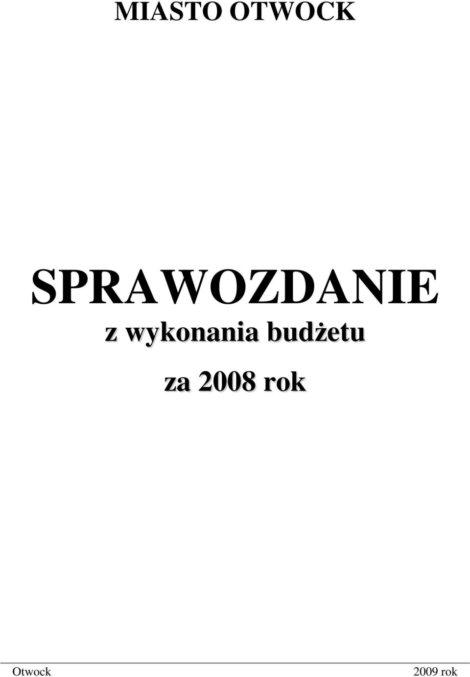 wykonania budŝetu