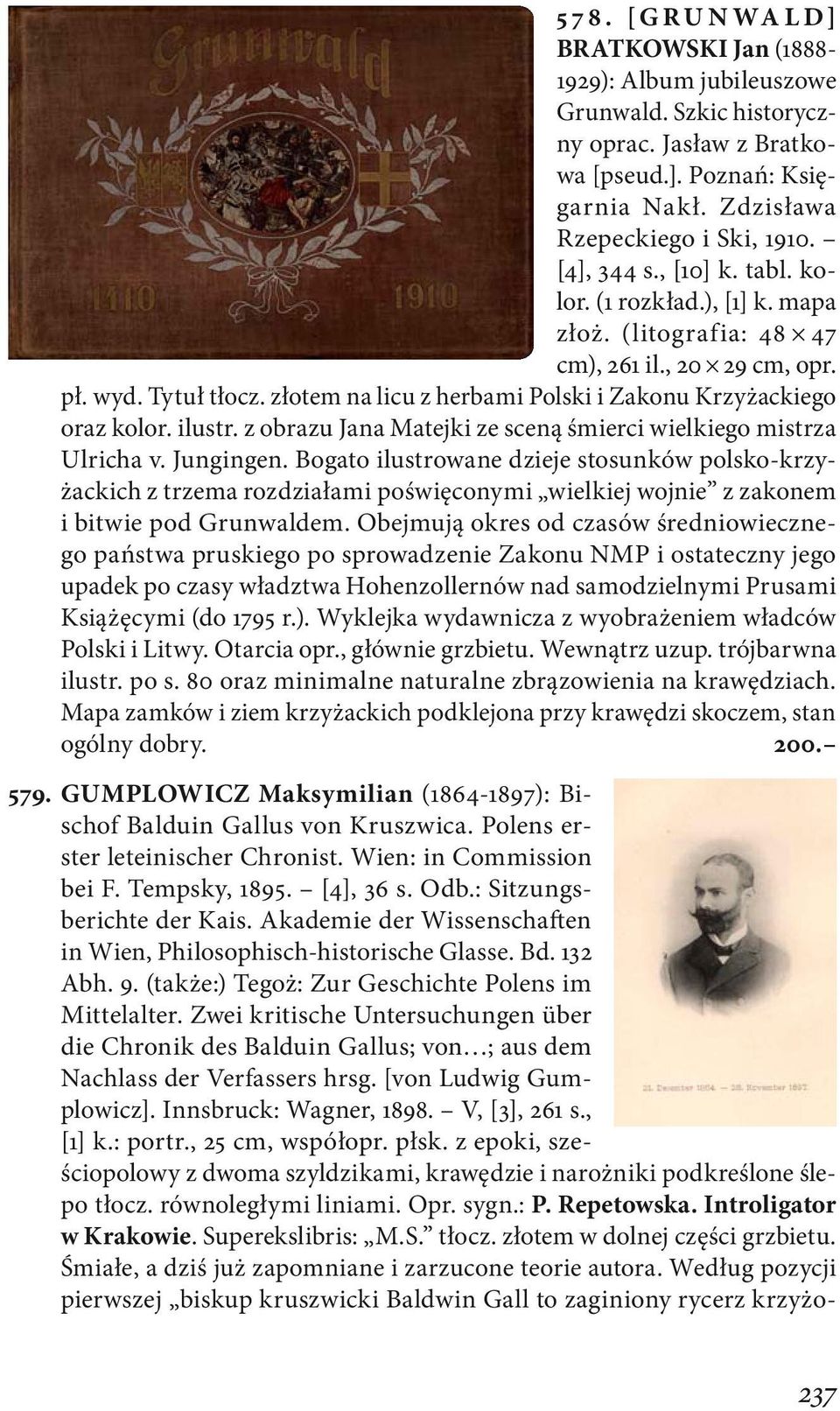 złotem na licu z herbami Polski i Zakonu Krzyżackiego oraz kolor. ilustr. z obrazu Jana Matejki ze sceną śmierci wielkiego mistrza Ulricha v. Jungingen.