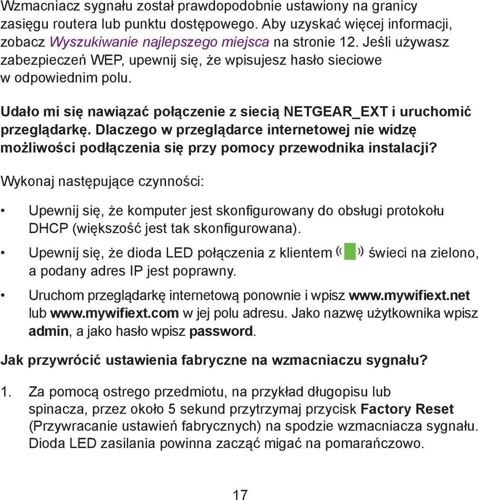 Dlaczego w przeglądarce internetowej nie widzę możliwości podłączenia się przy pomocy przewodnika instalacji?