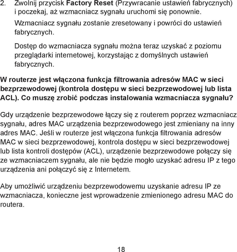 Dostęp do wzmacniacza sygnału można teraz uzyskać z poziomu przeglądarki internetowej, korzystając z domyślnych ustawień fabrycznych.