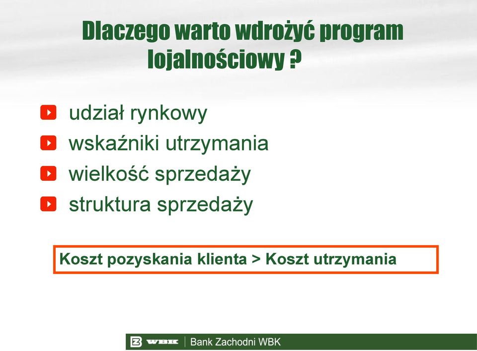 udział rynkowy wskaźniki utrzymania