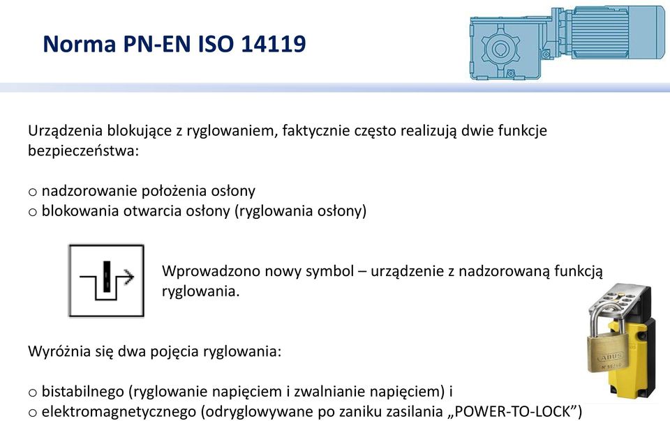 nowy symbol urządzenie z nadzorowaną funkcją ryglowania.