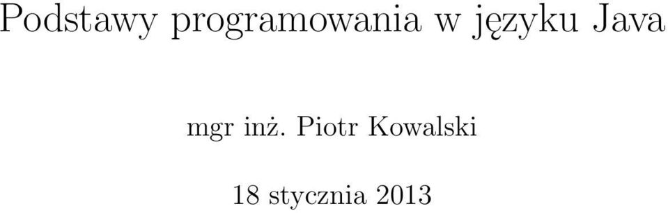 języku Java mgr inż.