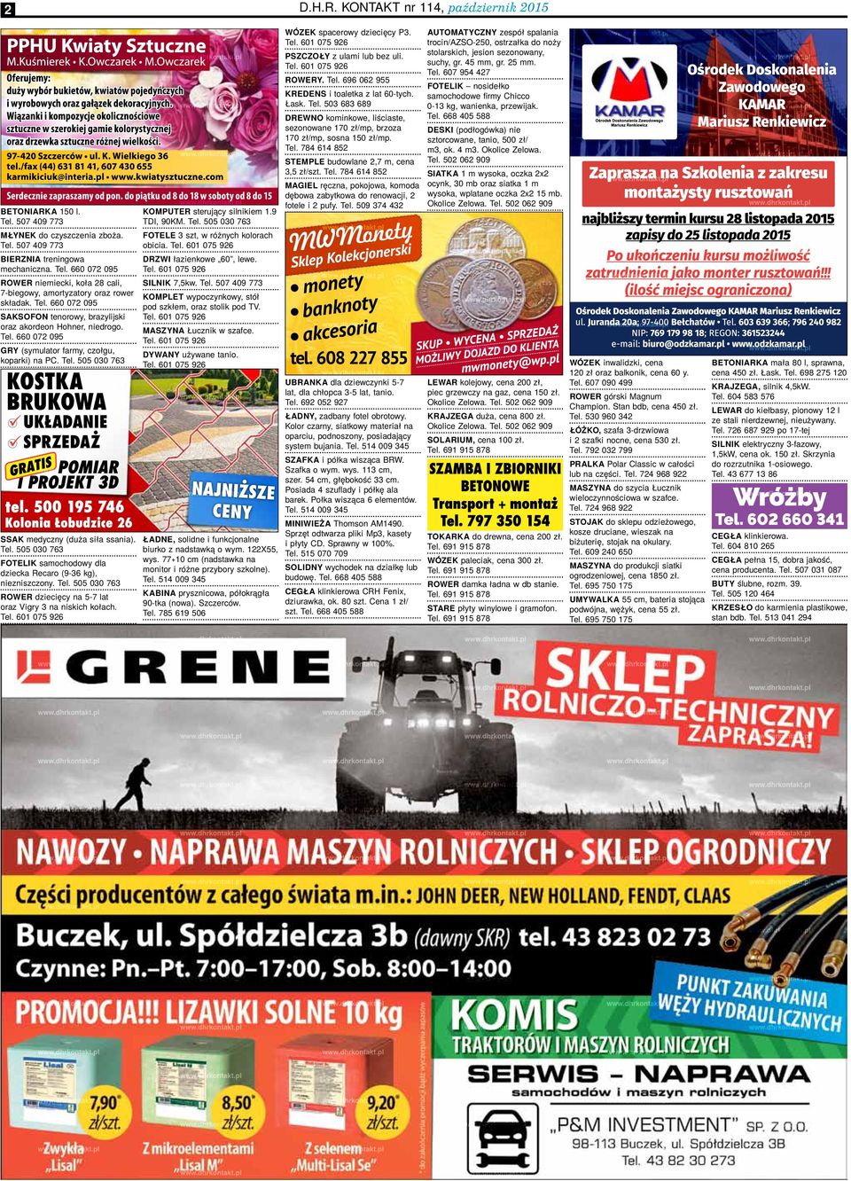 Tel. 507 409 773 FOTELE 3 szt, w różnych kolorach obicia. BIERZNIA treningowa mechaniczna. Tel. 660 072 095 DRZWI łazienkowe 60, lewe.