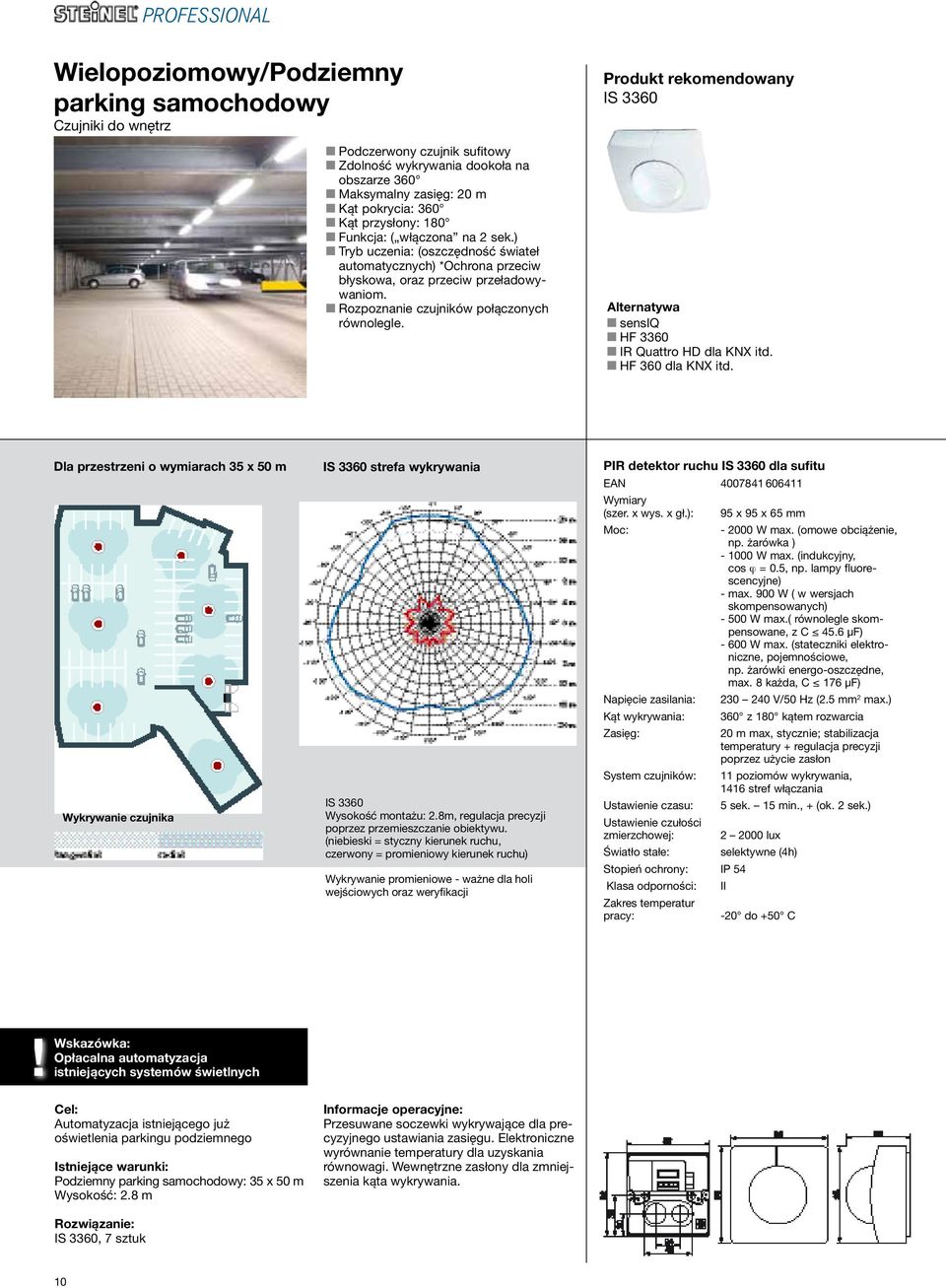 Produkt rekomendowany IS 3360 Alternatywa sensiq HF 3360 IR Quattro HD dla KNX itd. HF 360 dla KNX itd.