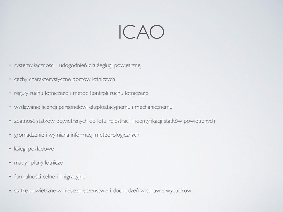 powietrznych do lotu, rejestracji i identyfikacji statków powietrznych gromadzenie i wymiana informacji meteorologicznych