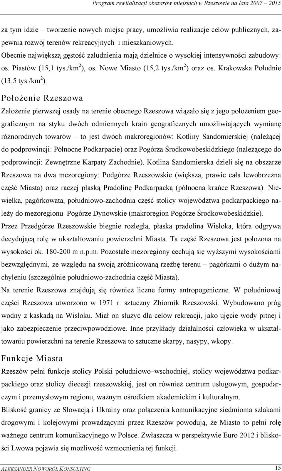 os. Nowe Miasto (15,2 tys./km 2 ) 