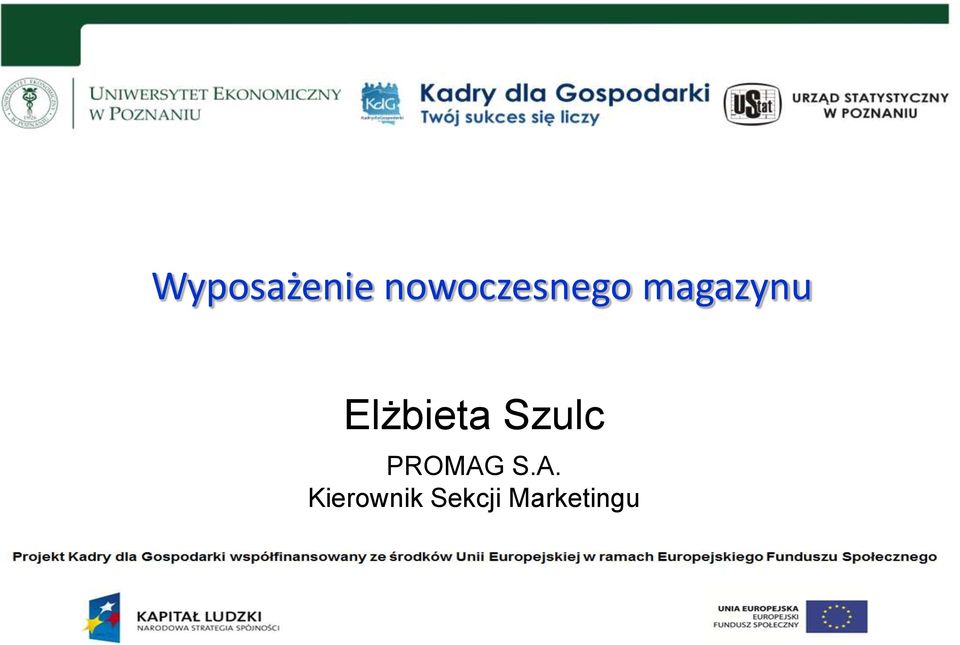 Elżbieta Szulc PROMAG