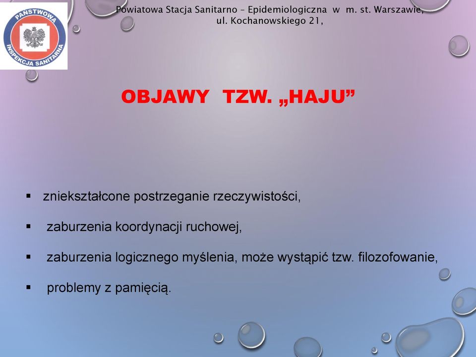 HAJU zniekształcone postrzeganie rzeczywistości, zaburzenia