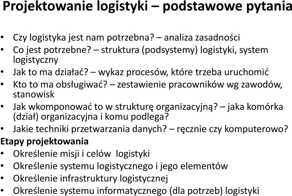 zestawienie pracowników wg zawodów, stanowisk Jak wkomponować to w strukturę organizacyjną? jaka komórka (dział) organizacyjna i komu podlega?