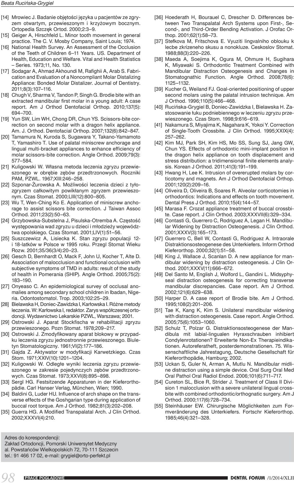 Department of Health, Education and Welfare. Vital and Health Statistics Series. 1973;11, No. 130. [17] Sodagar A, Ahmad Akhoundi M, Rafighii A, Arab S.