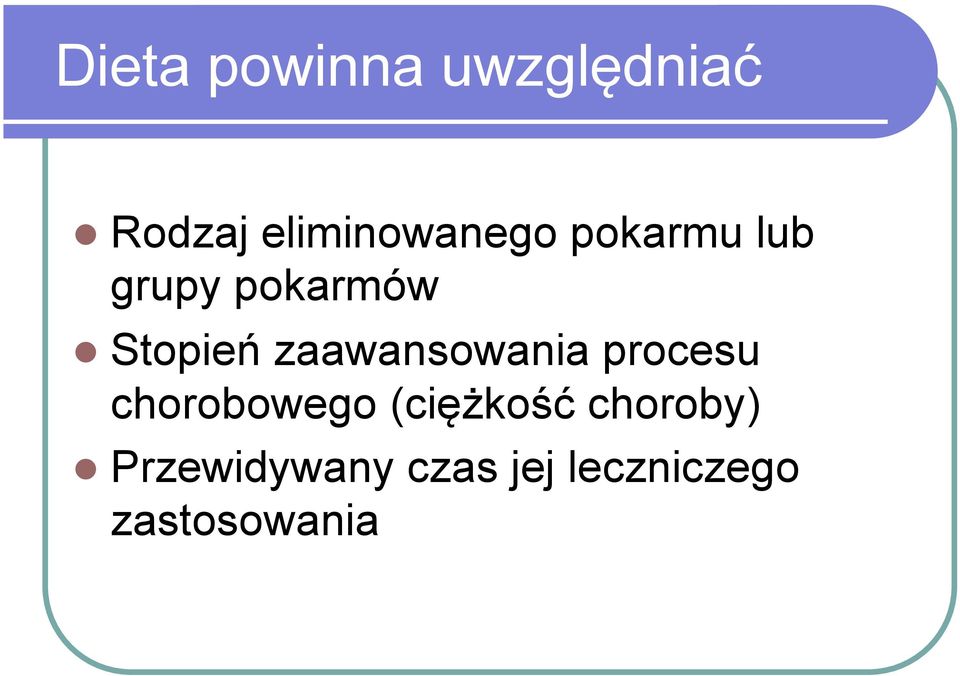 Stopień zaawansowania procesu chorobowego