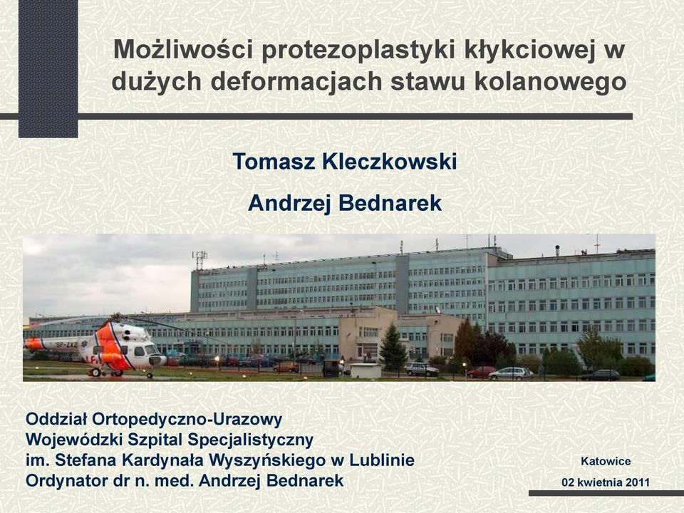 Ortopedyczno-Urazowy Wojewódzki Szpital Specjalistyczny im.