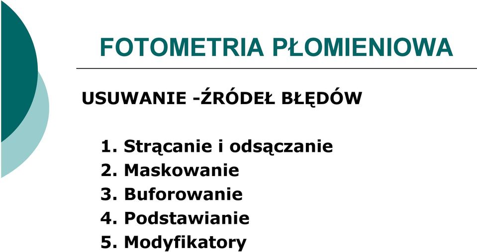 Strącanie i odsączanie 2.