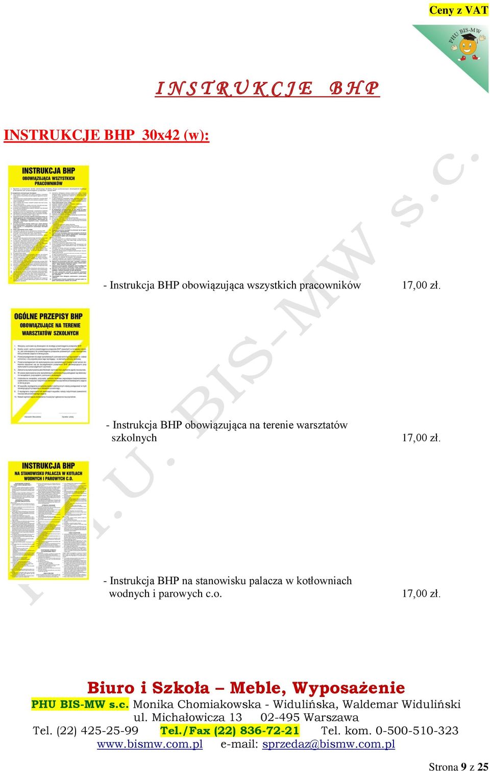 - Instrukcja BHP obowiązująca na terenie warsztatów szkolnych 17,00 zł.