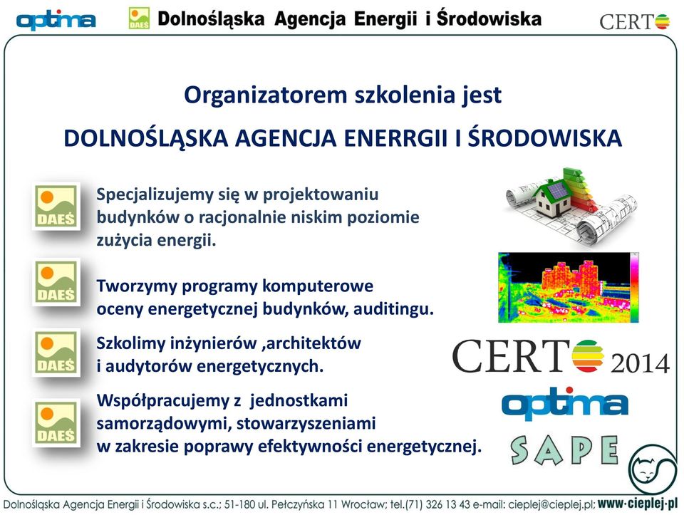 Tworzymy programy komputerowe oceny energetycznej budynków, auditingu.