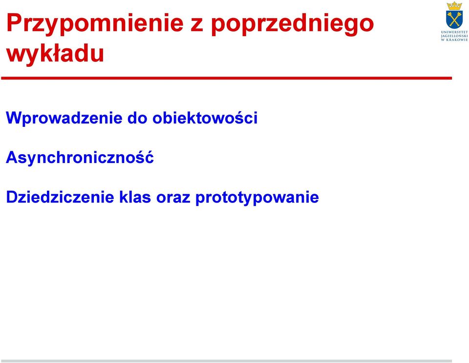 obiektowości Asynchroniczność