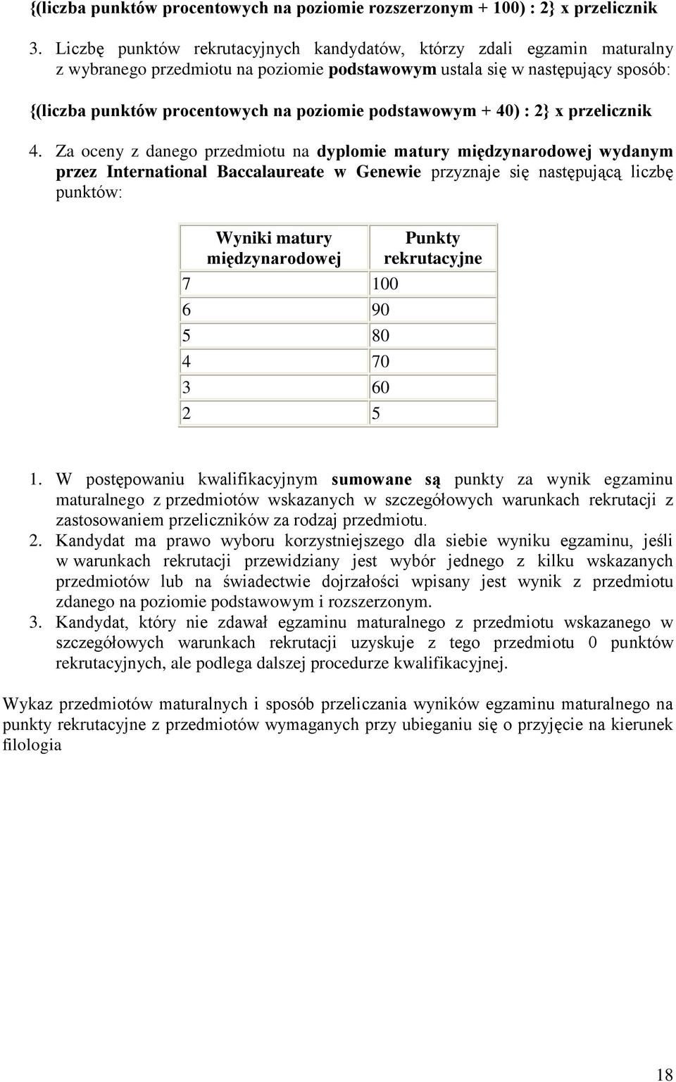 podstawowym + 40) : 2} x przelicznik 4.